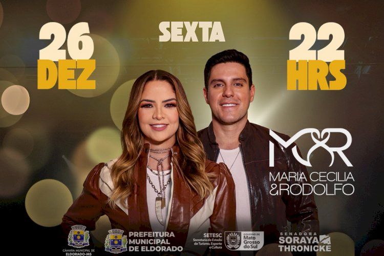 MARIA CECÍLIA & RODOLFO SE APRESENTAM EM ELDORADO NO DIA 26 DE DEZEMBRO